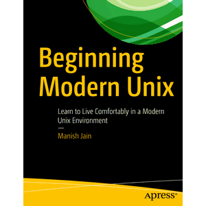 Apress – Beginning Modern Unix 2018