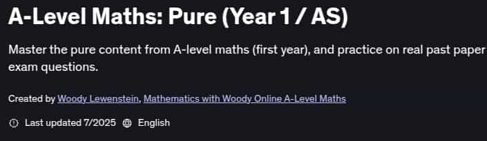 Pictures · Udemy — A-Level Maths: Pure (Year 1 / AS) 2025-7