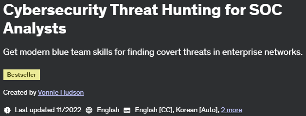 Pictures · Udemy — Cybersecurity Threat Hunting for SOC Analysts 2022-11