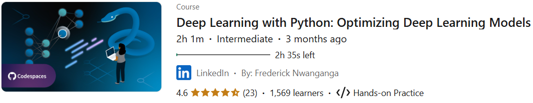 Pictures · LinkedIn — Deep Learning with Python: Optimizing Deep Learning Models 2025-2