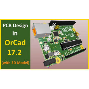 Udemy — PCB Design (with 3D Model) in Orcad 17.2/Allegro [2019] 2019-4