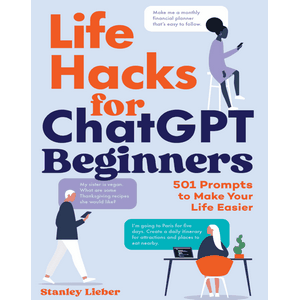 Callisto Publishing – الحياة Hacks for ChatGPT المبتدئين 2026
