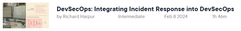 Pictures · Pluralsight — DevSecOps: Integrating Incident Response into DevSecOps 2024-1
