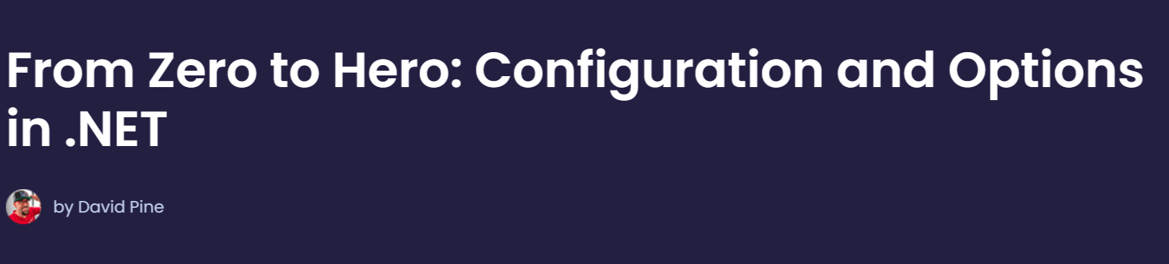 Pictures · Dometrain – From Zero to Hero: Configuration and Options in .NET 2024-9