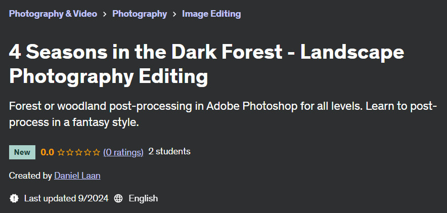 Pictures · Udemy — 4 Seasons in the Dark Forest – Landscape Photography Editing 2024-8