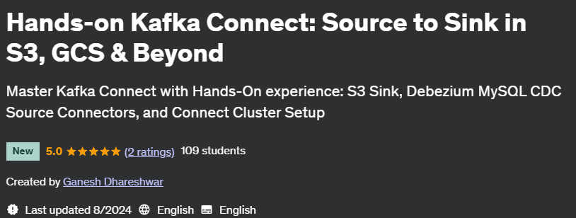 Pictures · Udemy — Hands-on Kafka Connect: Source to Sink in S3, GCS & Beyond 2024-8