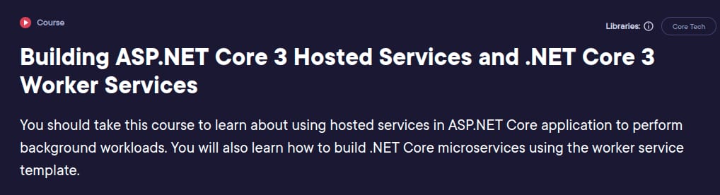 Pictures · Pluralsight — Building ASP.NET Core 3 Hosted Services and .NET Core 3 Worker Services 2022-6