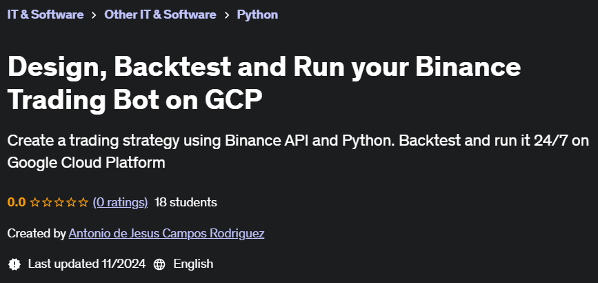 Pictures · Udemy — Design, Backtest and Run your Binance Trading Bot on GCP 2024-11
