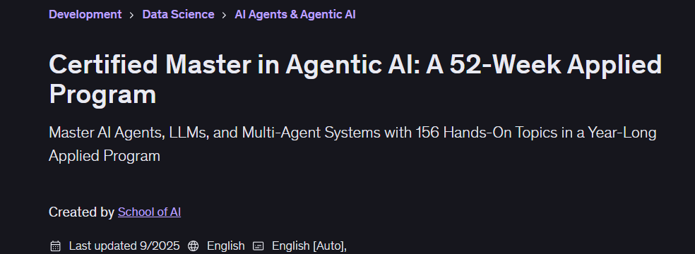 Pictures · Certified Master in Agentic AI: A 52-Week Applied Program 2025-9