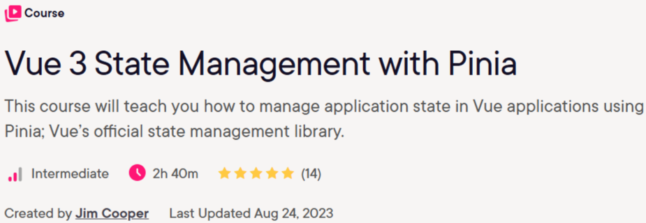 Pictures · Pluralsight — Vue 3 State Management with Pinia 2023-9