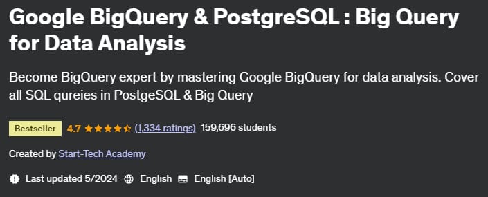 Pictures · Udemy — Google BigQuery & PostgreSQL : Big Query for Data Analysis 2022-11