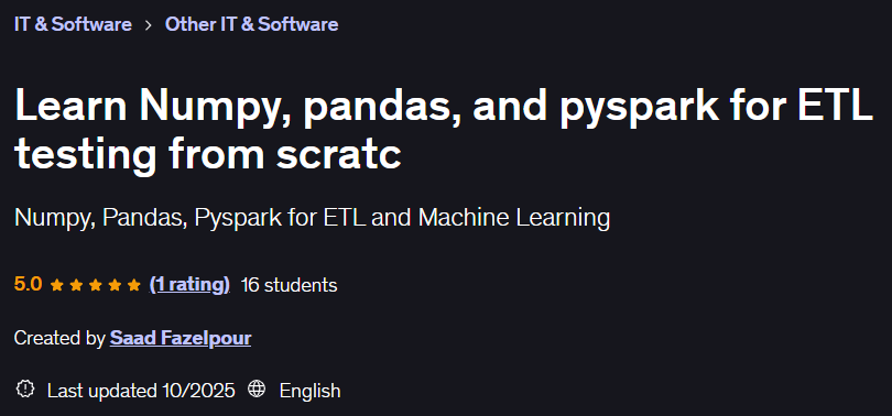 Pictures · Udemy — Learn Numpy, pandas, and pyspark for ETL testing from scratc 2025-6