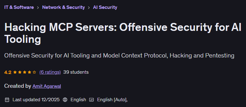 Pictures · Udemy — Hacking MCP Servers: Offensive Security for AI Tooling 2025-12