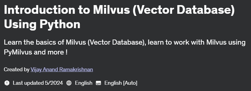 Pictures · Introduction to Milvus (Vector Database) Using Python 2024-5
