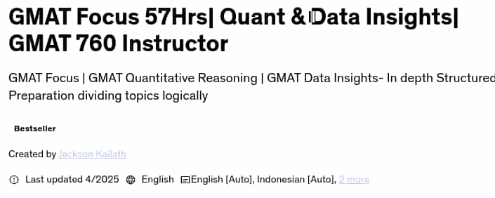 Pictures · Udemy — GMAT Focus 57Hrs| Quant & Data Insights| GMAT 760 Instructor 2025-4