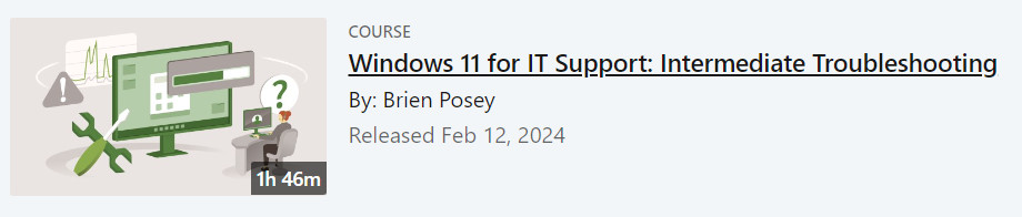 Pictures · LinkedIn — Windows 11 for IT Support: Intermediate Troubleshooting 2024-2