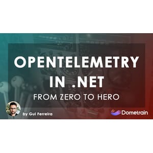 《从零到英雄》: OpenTelemetry 在 .NET 2024-7