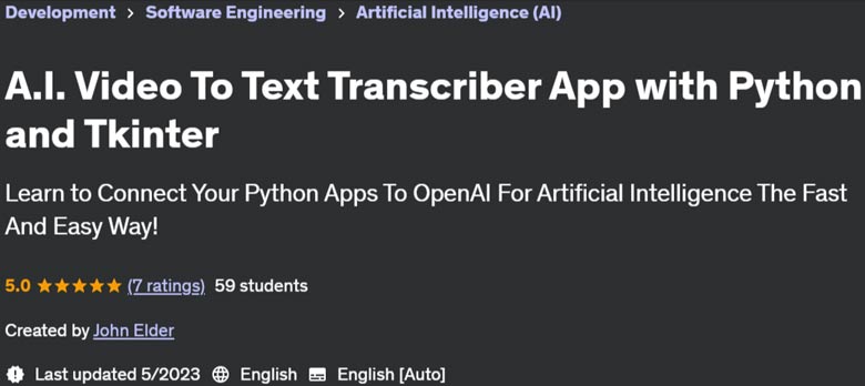 Pictures · Udemy — A.I. Video To Text Transcriber App with Python and Tkinter 2023-5