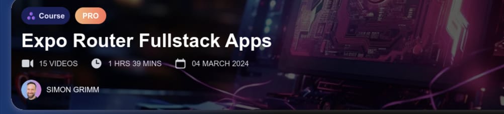 Pictures · Galaxies.dev – Expo Router Fullstack Apps 2024-3