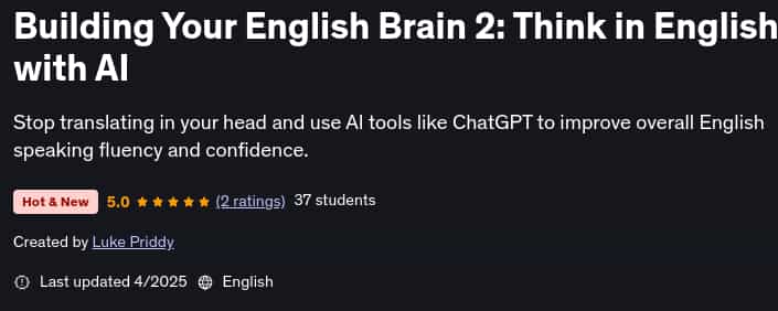 Pictures · Udemy — Building Your English Brain 2: Think in English with AI 2025-4