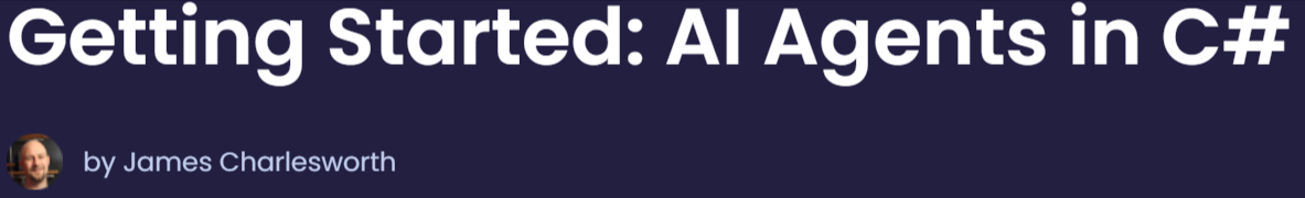 Pictures · Dometrain – Getting Started: AI Agents in C# 2025-8