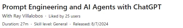 Pictures · LinkedIn — Prompt Engineering and AI Agents with ChatGPT 2024-8