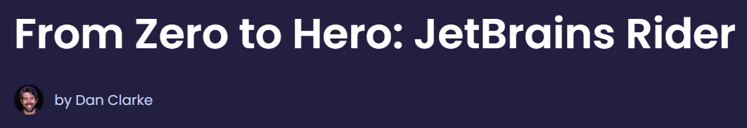 Pictures · Dometrain — From Zero to Hero: JetBrains Rider 2025-1