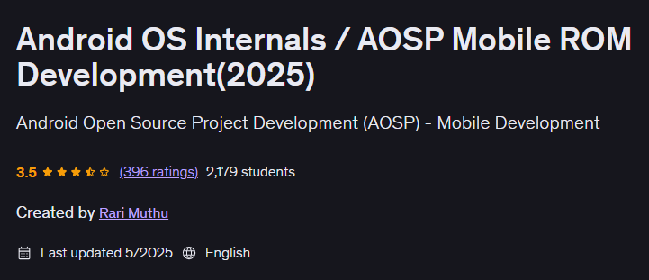 Images · Développement Android OS Internals / AOSP Mobile ROM(2025) 2025-5