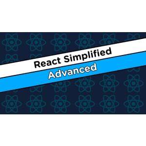 Web Dev Simplified — React Simplified – Advanced 2025-4