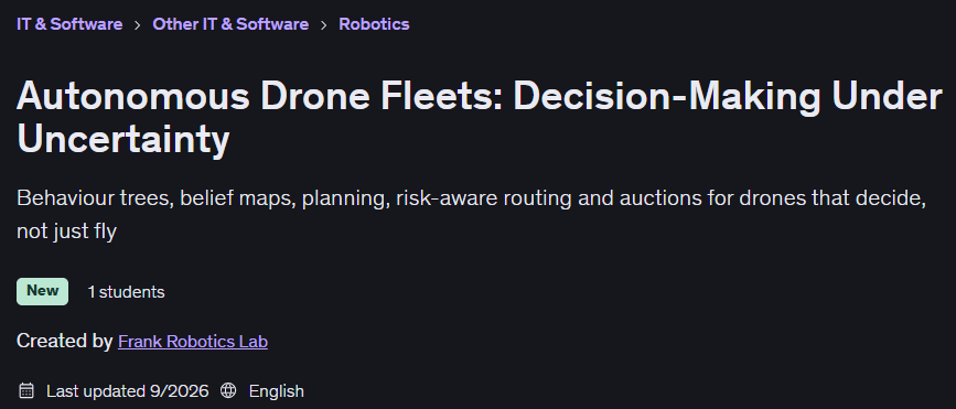Pictures · Udemy — Autonomous Drone Fleets: Decision-Making Under Uncertainty 2026-9