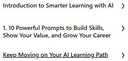 Course topics · LinkedIn — Smarter Learning with AI: 10 Powerful Prompts to Build Skills, Show Your Value, and Grow Your Career 2025-5