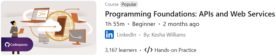 Pictures · LinkedIn — Programming Foundations: APIs and Web Services 2025-4