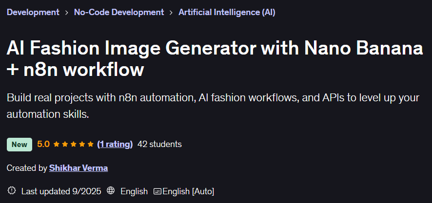 Pictures · Udemy — AI Fashion Image Generator with Nano Banana + n8n workflow 2025-9