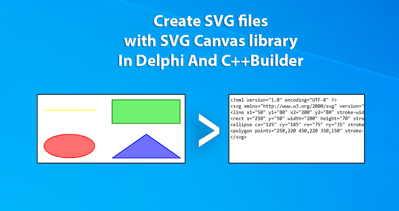 Pictures · Winsoft SVG Canvas v1.2 for Delphi & C++ Builder 5 – 11 + v1.5 for FireMonkey