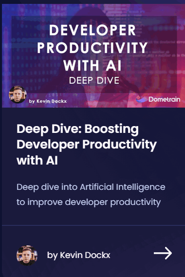 Bilder · Dometrain – Deep Dive: Erhöhung der Entwicklerproduktivität AI 2024-6