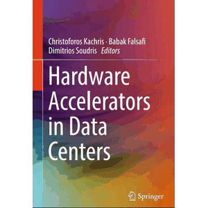 Springer – Hardware Accelerators in Data Centers 2019