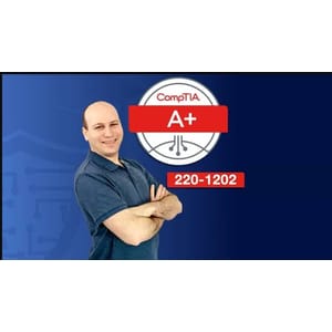 CompTIA A+ Core 2 (220-1202) Full Course & Practice Exam 2025-12