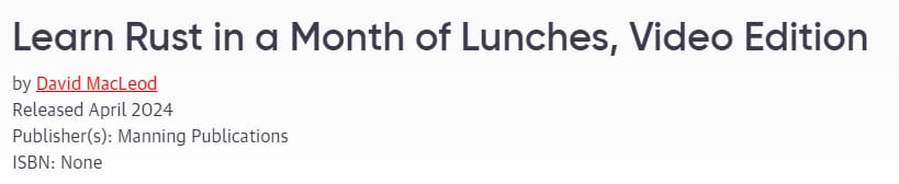 Pictures · Oreilly — Learn Rust in a Month of Lunches, Video Edition 2024-4