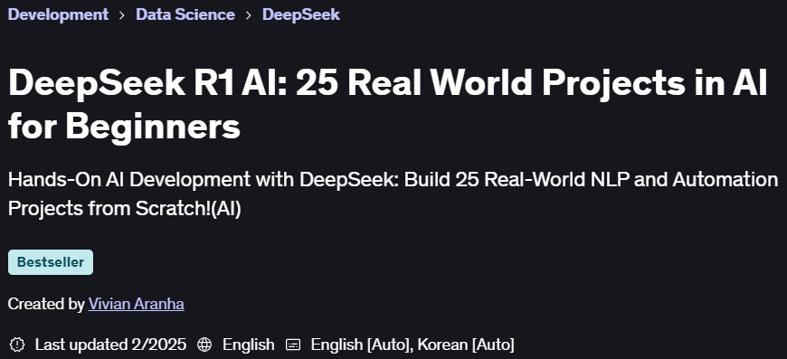 Pictures · Udemy — DeepSeek R1 AI: 25 Real World Projects in AI for Beginners 2025-2