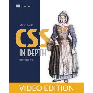 Oreilly — CSS in Depth, Second Edition, Video Edition 2024-9