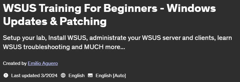 Pictures · Udemy — WSUS Training For Beginners – Windows Updates & Patching 2024-3