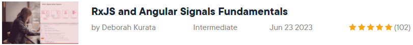 Pictures · Pluralsight — RxJS and Angular Signals Fundamentals 2023-11