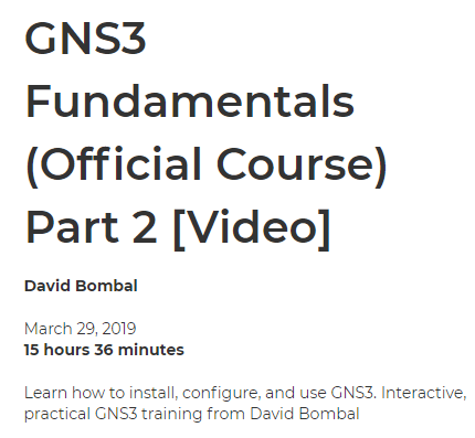 Pictures · Packtpub – GNS3 Fundamentals (Official Course) Part 2 2019-3