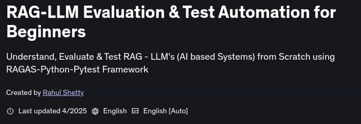 Pictures · RAG-LLM Evaluation & Test Automation for Beginners 2025-4
