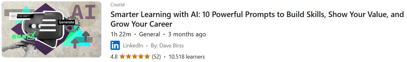 Pictures · LinkedIn — Smarter Learning with AI: 10 Powerful Prompts to Build Skills, Show Your Value, and Grow Your Career 2025-5