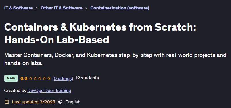 Pictures · Udemy — Containers & Kubernetes from Scratch: Hands-On Lab-Based 2025-3