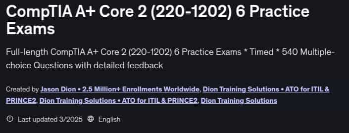 Pictures · Udemy — CompTIA A+ Core 2 (220-1202) 6 Practice Exams 2025-3