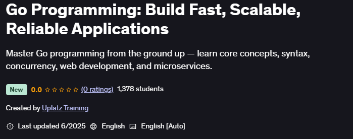 Pictures · Udemy — Go Programming: Build Fast, Scalable, Reliable Applications 2025-6