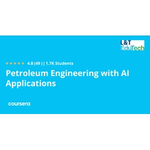 Coursera — Petroleum Engineering with AI Applications Specialization 2025-1