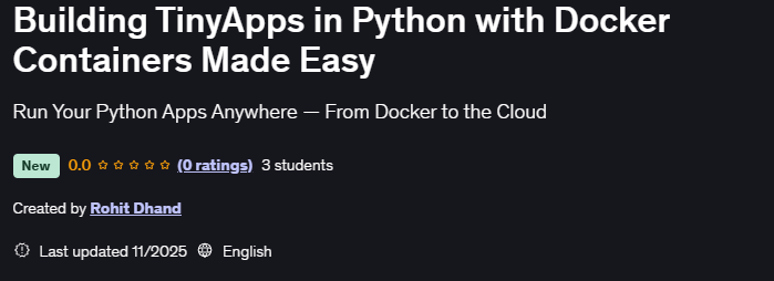 Pictures · Udemy — Building TinyApps in Python with Docker Containers Made Easy 2025-11